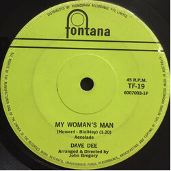 Dave Dee (2) My Woman's Man USED VINYL 7INCH 45 RPM SINGLE