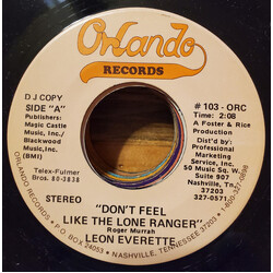 Leon Everette Don't Feel Like The Lone Ranger USED VINYL 7INCH 45 RPM PROMO MONO