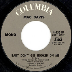 Mac Davis Baby Don't Get Hooked On Me USED VINYL 7INCH 45 RPM SINGLE STYRENE MONO