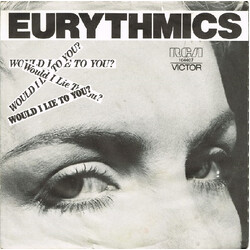 Eurythmics Would I Lie To You? USED VINYL 7INCH 45 RPM SINGLE