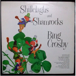 Bing Crosby Shillelaghs And Shamrocks Vinyl LP USED