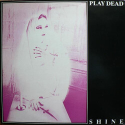 Play Dead (2) Shine USED VINYL 12INCH 45 RPM