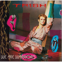 Trish (9) We Are The Warriors USED VINYL 7INCH 45 RPM