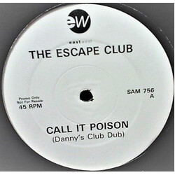 The Escape Club Call It Poison USED VINYL 12INCH PROMO 45 RPM SINGLE SIDED