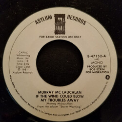 Murray McLauchlan If The Wind Could Blow My Troubles Away USED VINYL 7INCH 45 RPM SINGLE PROMO
