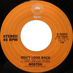 Boston Don't Look Back USED VINYL 7INCH 45 RPM SINGLE STYRENE STEREO