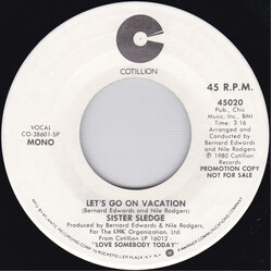 Sister Sledge Let's Go On Vacation USED VINYL 7INCH 45 RPM PROMO