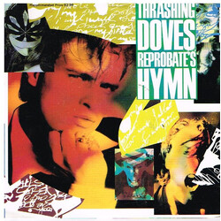 Thrashing Doves Reprobate's Hymn USED VINYL 7INCH SINGLE LIMITED EDITION