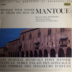 Claudio Monteverdi / Claudio Gallico / Nuovo Concerto Italiano Musique Pour Danser au Palais Des Ducs De Mantoue Vinyl LP USED