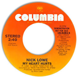 Nick Lowe My Heart Hurts USED VINYL 7INCH 45 RPM PROMO