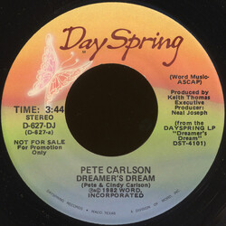 Pete Carlson Dreamer's Dream USED VINYL 7INCH 45 RPM PROMO STEREO MONO