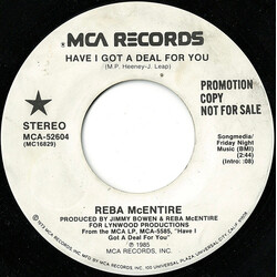 Reba McEntire Have I Got A Deal For You USED VINYL 7INCH 45 RPM PROMO STEREO