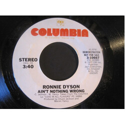 Ronnie Dyson Ain't Nothing Wrong USED VINYL 7INCH 45 RPM SINGLE PROMO STEREO MONO