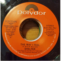 Shelter (9) The Way I Feel USED VINYL 7INCH 45 RPM PROMO