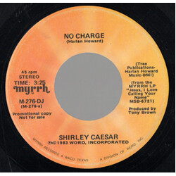 Shirley Caesar No Charge USED VINYL 7INCH 45 RPM PROMO