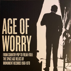 Various Age Of Worry - From Country-Pop To Freak-Folk: The Space Age Relics Of Monument Records 1960-1970 Vinyl LP USED