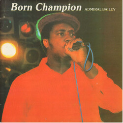 Admiral Bailey Born Champion Vinyl LP USED