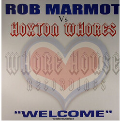 Rob Marmot / Hoxton Whores Welcome USED VINYL 12INCH