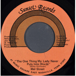 Mel Street The One Thing My Lady Never Puts Into Words USED VINYL 7INCH 45 RPM STEREO