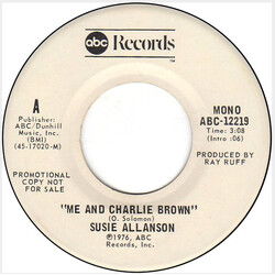 Susie Allanson Me And Charlie Brown USED VINYL 7INCH 45 RPM PROMO