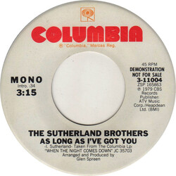 Sutherland Brothers As Long As I've Got You USED VINYL 7INCH 45 RPM PROMO STYRENE STEREO MONO