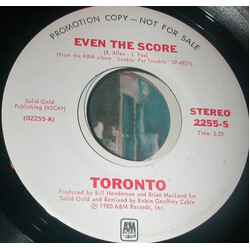 Toronto (4) Even The Score USED VINYL 7INCH SINGLE PROMO