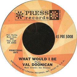 Val Doonican What Would I Be USED VINYL 7INCH 45 RPM PROMO
