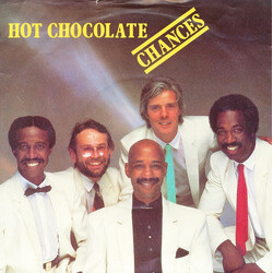 Hot Chocolate Chances USED VINYL 7INCH 45 RPM SINGLE