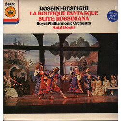 Gioacchino Rossini / Ottorino Respighi / The Royal Philharmonic Orchestra / Antal Dorati La Boutique Fantasque - Suite Rossiniana Vinyl LP USED