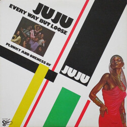 Plunky Nkabinde / Oneness Of Juju Every Way But Loose Vinyl LP USED