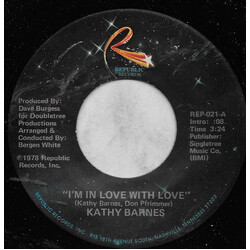 Kathy Barnes I'm In Love With Love USED VINYL 7INCH 45 RPM