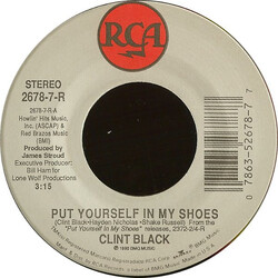 Clint Black Put Yourself In My Shoes USED VINYL 7INCH SINGLE 45 RPM