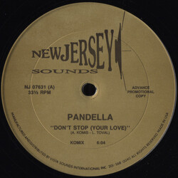 Pandella Don't Stop (Your Love) USED VINYL 12INCH 33 S RPM PROMO