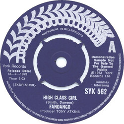 Fandango (9) High Class Girl USED VINYL 7INCH 45 RPM SINGLE PROMO