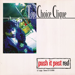 Top Choice Clique Push It Past Red USED VINYL 12INCH PROMO
