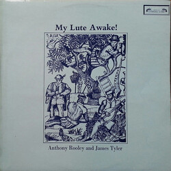 Anthony Rooley / James Tyler My Lute Awake! Vinyl LP USED