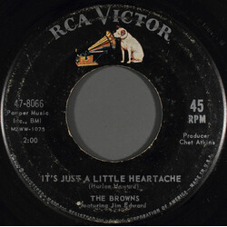 The Browns (3) / Jim Ed Brown It's Just A Little Heartache / The Old Master Painter USED VINYL 7INCH 45 RPM SINGLE