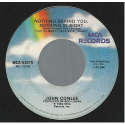 John Conlee Nothing Behind You, Nothing In Sight USED VINYL 7INCH 45 RPM