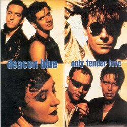 Deacon Blue Only Tender Love USED VINYL 7INCH 45 RPM SINGLE SIDED PROMO STEREO