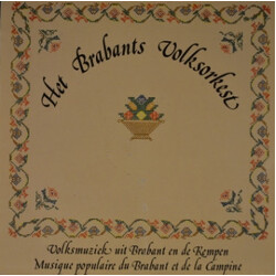 Het Brabants Volksorkest Volksmuziek Uit Brabant En De Kempen - Musique Popuaire Du Brabant Et De La Campine Vinyl LP USED
