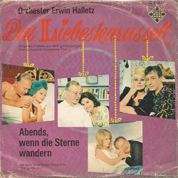 Orchester Erwin Halletz Das Liebeskarussell USED VINYL 7INCH 45 RPM