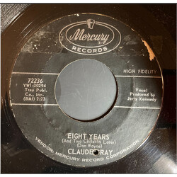 Claude Gray (2) Eight Years / Lonesome USED VINYL 7INCH 45 RPM