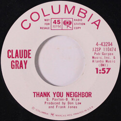 Claude Gray (2) Thank You Neighbor / Kinderhook Bill USED VINYL 7INCH 45 RPM SINGLE PROMO