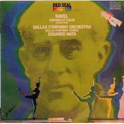 Maurice Ravel / Dallas Symphony Orchestra / Dallas Symphony Chorus / Eduardo Mata Daphnis Et Chloé (Complete Ballet) Vinyl LP USED