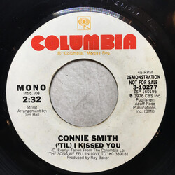 Connie Smith ('Til) I Kissed You USED VINYL 7INCH 45 RPM PROMO