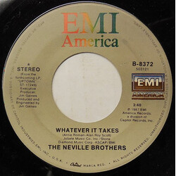 The Neville Brothers Whatever It Takes USED VINYL 7INCH 45 RPM SINGLE