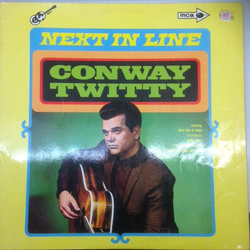 Conway Twitty Next In Line Vinyl LP USED