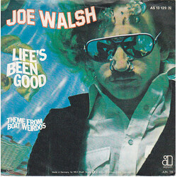 Joe Walsh Life's Been Good USED VINYL 7INCH 45 RPM SINGLE STEREO