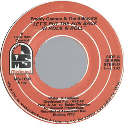 Freddy Cannon / The Belmonts Let's Put The Fun Back In Rock N Roll USED VINYL 7INCH SINGLE