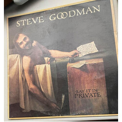 Steve Goodman Say It In Private Vinyl LP USED